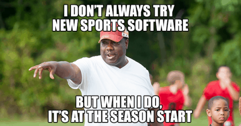 I don't always try new sports software. But when I do, it's at the season start