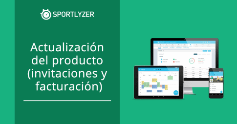 Sportlyzer - actualización del producto (invitaciones y facturación)